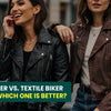 Real Leather vs. Textile Biker Jackets: Which One is Better?